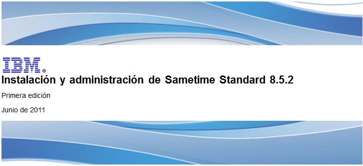 Instalación y administración de IBM Sametime Standard 8.5.2