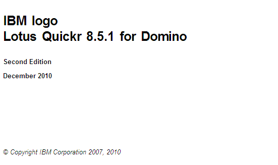  <br /> IBM Lotus Quickr 8.5.1 for Domino