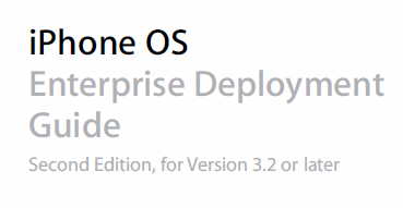 iPhone Enterprise Deployment Guide